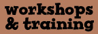 workshops